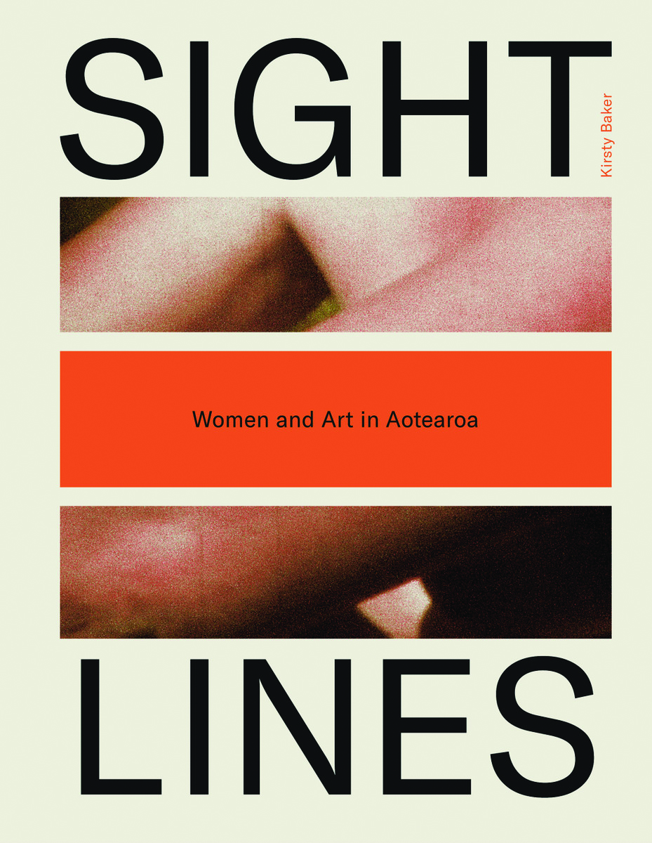 Cover: Sight Lines: Women and Art in Aotearoa